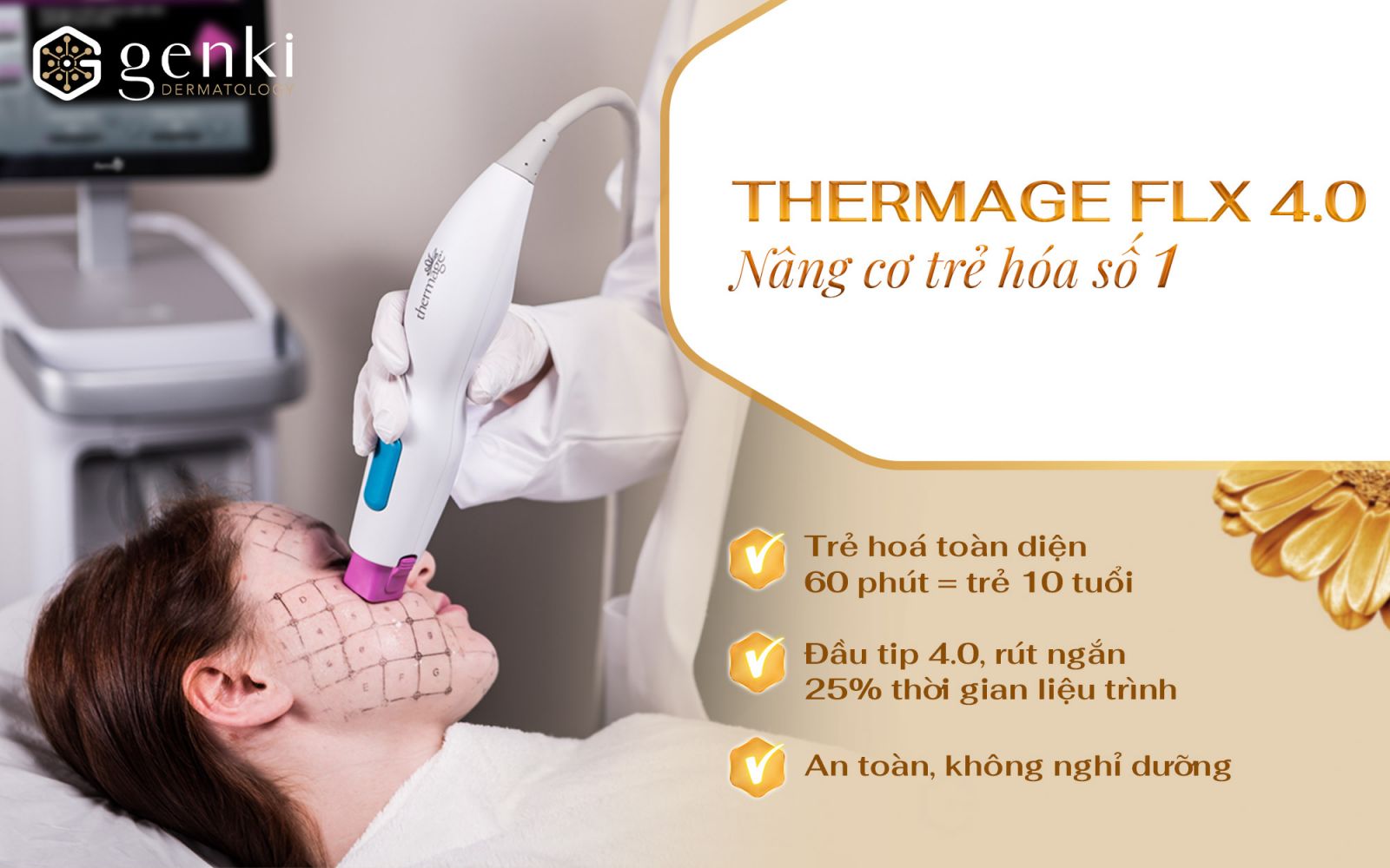 Dịch vụ Thermage Flx nâng cơ và trẻ hóa da tại Genki Dermatology Clinic